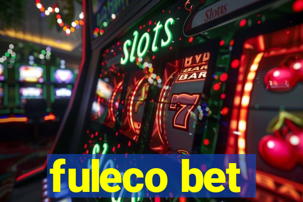 fuleco bet